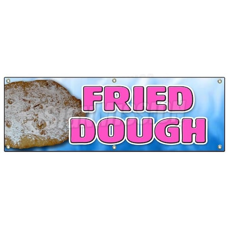 Signmission FRIED DOUGH BANNER SIGN carnival elephant ear deep batter powder sugar B-72 Fried Dough